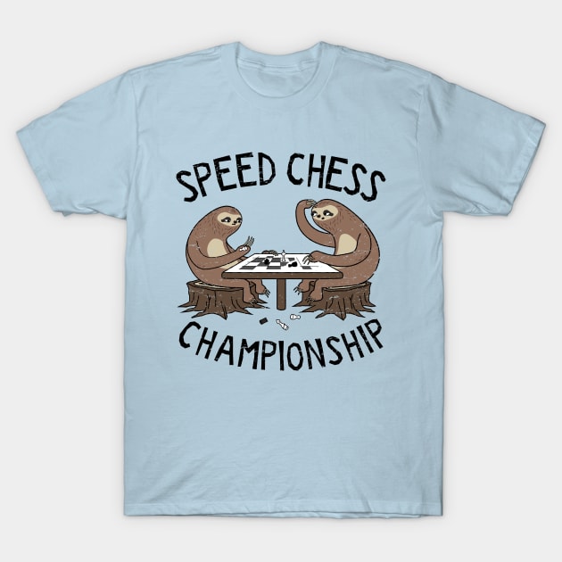 Sloth Speed Chess Championship T-Shirt by propellerhead